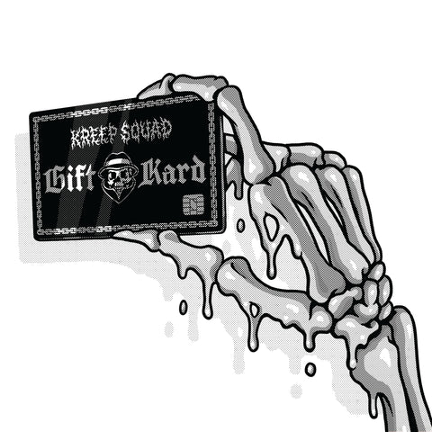 KREEP SQUAD GIFT KARD