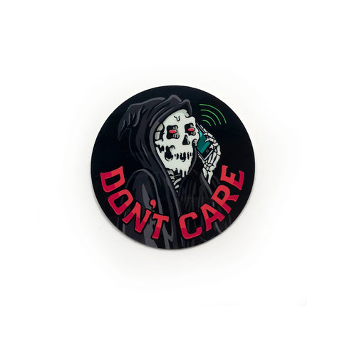 DON'T CARE STICKER